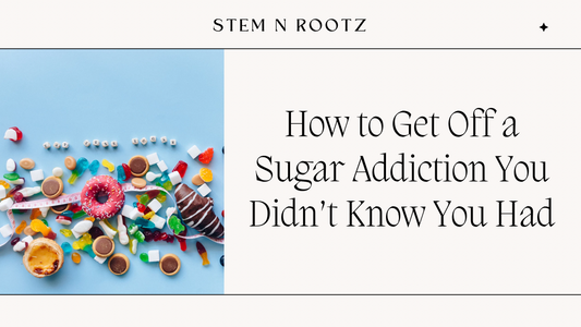 How to Get Off a Sugar Addiction You Didn’t Know You Had (Even if You "Don’t Eat That Much Sugar")