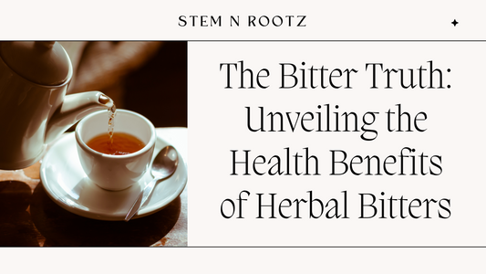 The Bitter Truth: Unveiling the Health Benefits of Herbal Bitters