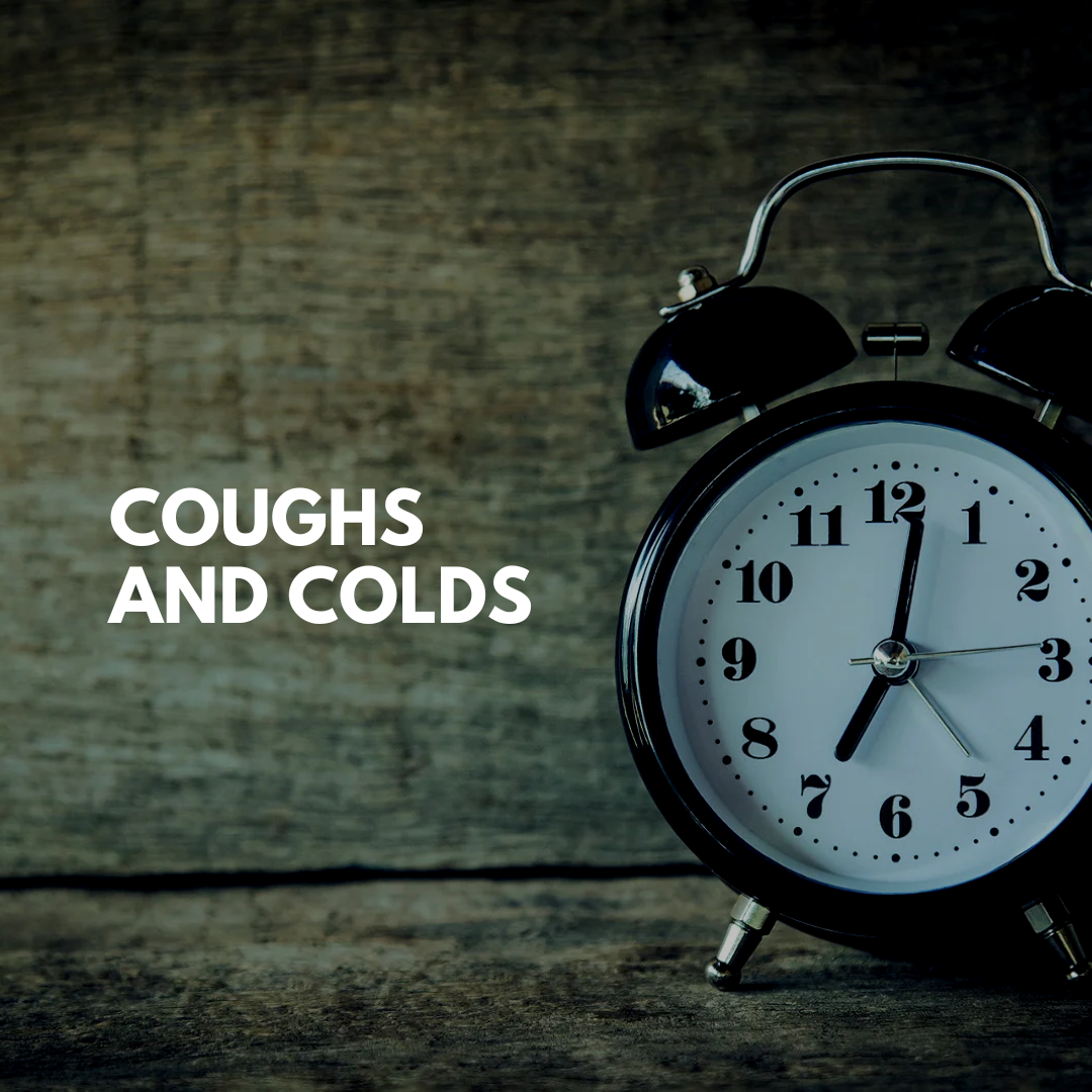 Coughs and Colds